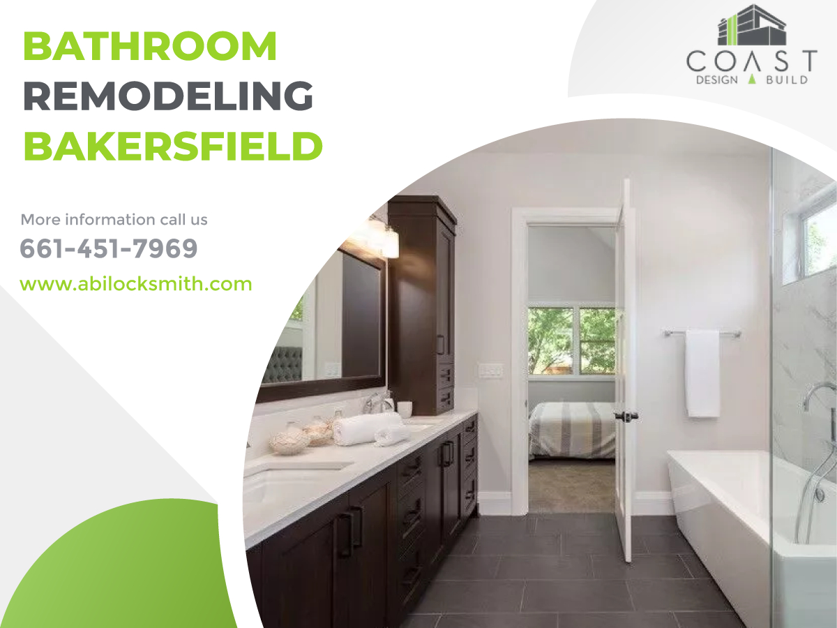 Bathroom Remodeling Bakersfield to Get A Bathroom That You Want To Use